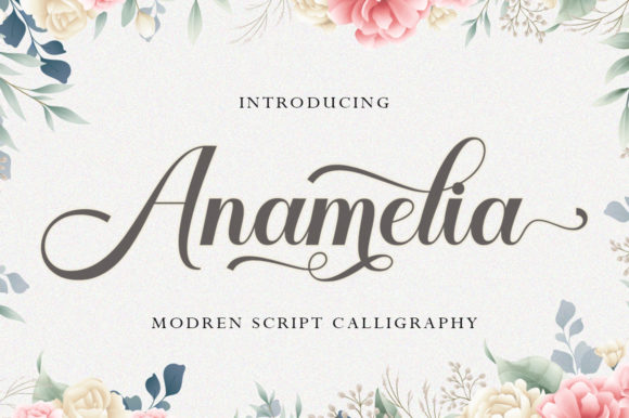 Anamelia: A Script Font for Elegant Design