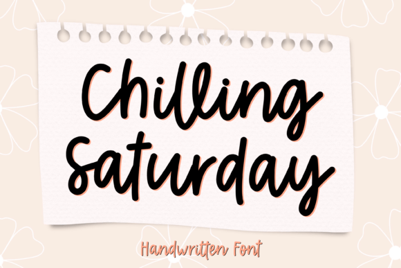 Chilling Saturday Font for Creative Projects