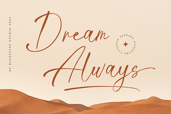 Dream Always Font: Elegant Script for Editorial Design