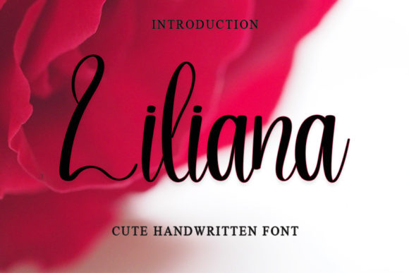 Liliana: A Friendly Handwritten Font