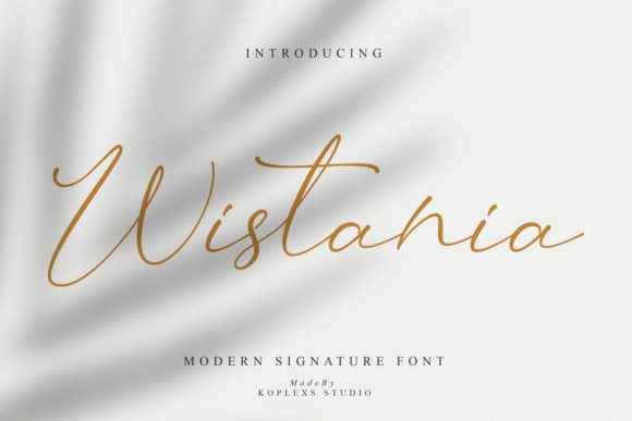 Wistania: A Beautiful Font for Your Brand